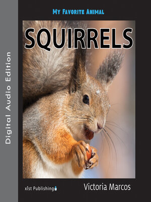 cover image of My Favorite Animal: Squirrels